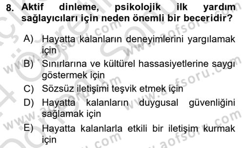 Afet Tıbbı ve Yönetim İlkeleri Dersi 2023 - 2024 Yılı (Final) Dönem Sonu Sınav Soruları 8. Soru