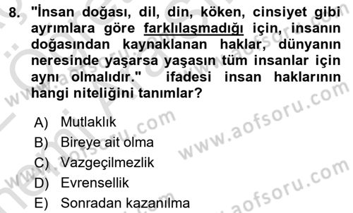 İnsan Hakları Ve Kamu Özgürlükleri Dersi 2021 - 2022 Yılı (Vize) Ara Sınav Soruları 8. Soru