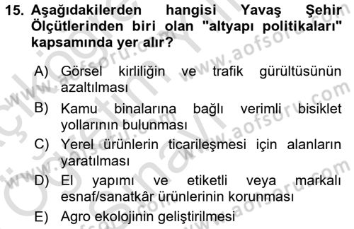 Gastronomi Ve Sürdürülebilirlik Dersi 2024 - 2025 Yılı Yaz Okulu Sınav Soruları 15. Soru