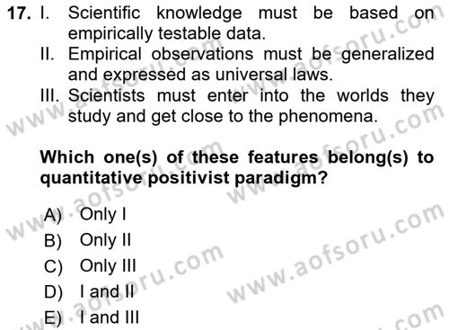 Research Methods Dersi 2024 - 2025 Yılı (Vize) Ara Sınav Soruları 17. Soru