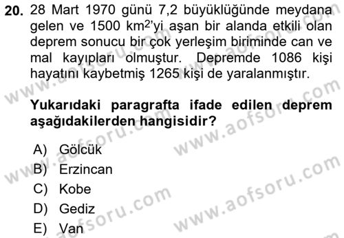 Afet Yönetimi 1 Dersi 2021 - 2022 Yılı (Final) Dönem Sonu Sınav Soruları 20. Soru