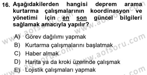 Arama Kurtarma Bilgisi ve Etik Değerler Dersi 2018 - 2019 Yılı (Vize) Ara Sınav Soruları 16. Soru