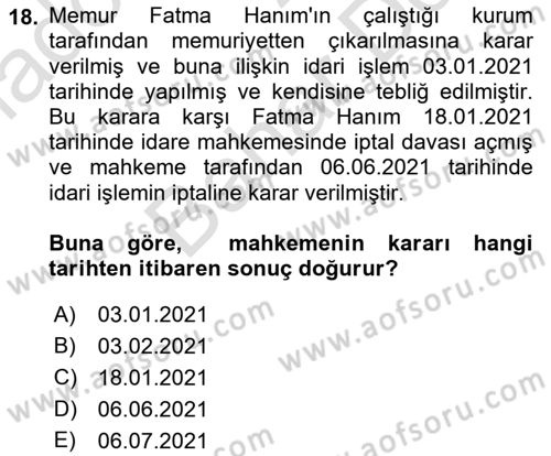 İdari Yargı Dersi 2021 - 2022 Yılı (Final) Dönem Sonu Sınav Soruları 18. Soru