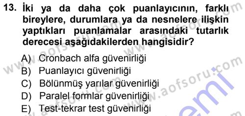 Sosyal Bilimlerde Araştırma Yöntemleri Dersi 2012 - 2013 Yılı (Final) Dönem Sonu Sınav Soruları 13. Soru