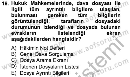 Ulusal Yargı Ağı Projesi 2 Dersi 2012 - 2013 Yılı (Vize) Ara Sınav Soruları 16. Soru