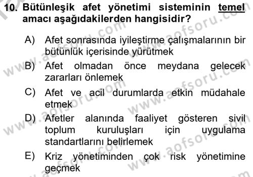 Afet Risk Azaltma Politikaları Dersi 2018 - 2019 Yılı Yaz Okulu Sınav Soruları 10. Soru