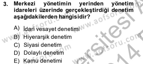 İdari Yargı Dersi 2013 - 2014 Yılı (Vize) Ara Sınav Soruları 3. Soru