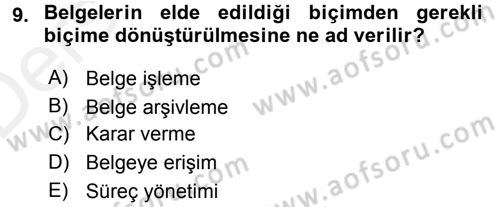 Büro Teknolojileri Dersi 2015 - 2016 Yılı Tek Ders Sınav Soruları 9. Soru