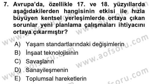 Kent, Planlama ve Afet Risk Yönetimi Dersi 2021 - 2022 Yılı (Final) Dönem Sonu Sınav Soruları 7. Soru