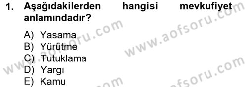 Hukuk Dili Ve Adli Yazışmalar Dersi 2012 - 2013 Yılı (Final) Dönem Sonu Sınav Soruları 1. Soru