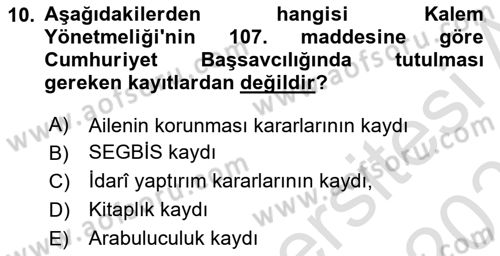 Temel Kalem Mevzuatı Bilgisi Dersi 2021 - 2022 Yılı (Final) Dönem Sonu Sınav Soruları 10. Soru