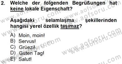 Turizm İçin Almanca 1 Dersi 2014 - 2015 Yılı (Vize) Ara Sınav Soruları 2. Soru