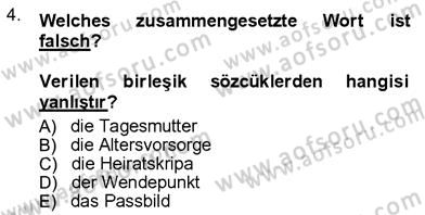Almanca 3 Dersi 2012 - 2013 Yılı (Vize) Ara Sınav Soruları 4. Soru
