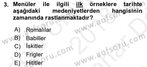 Menü Yönetimi Dersi 2018 - 2019 Yılı (Vize) Ara Sınav Soruları 3. Soru