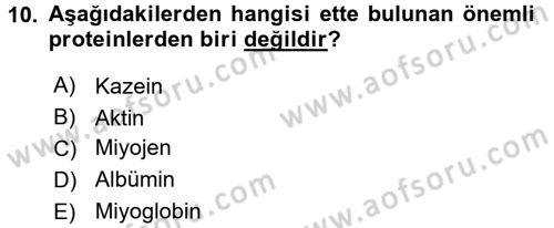 Beslenmenin Temel İlkeleri Dersi 2015 - 2016 Yılı (Final) Dönem Sonu Sınav Soruları 10. Soru