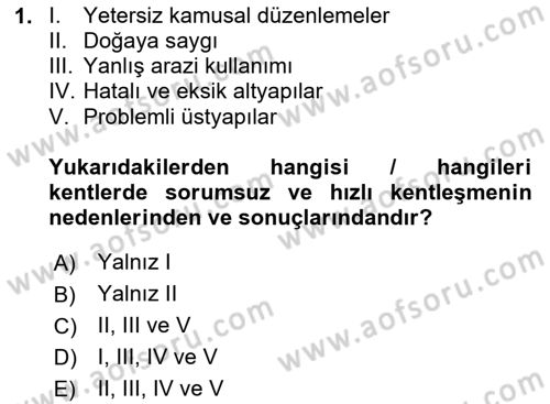 Sürdürülebilir Kentsel Dayanıklılık Dersi 2024 - 2025 Yılı (Final) Dönem Sonu Sınav Soruları 1. Soru