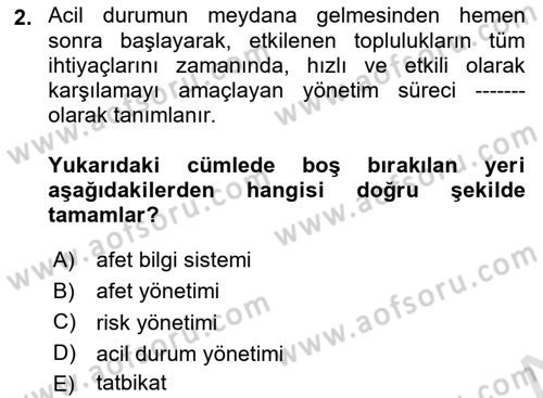 Afet Senaryosu ve Tatbikatlar Dersi 2023 - 2024 Yılı Yaz Okulu Sınav Soruları 2. Soru