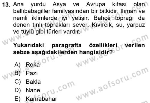 Gıda Coğrafyası Dersi 2019 - 2020 Yılı (Vize) Ara Sınav Soruları 13. Soru