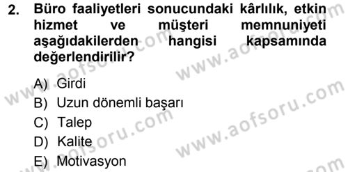 Büro Teknolojileri Dersi 2012 - 2013 Yılı (Vize) Ara Sınav Soruları 2. Soru