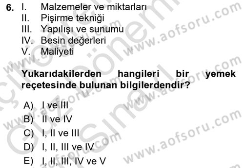 Yiyecek Ve İçecek İşletmeciliği Dersi 2021 - 2022 Yılı (Final) Dönem Sonu Sınav Soruları 6. Soru