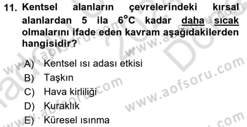 Kent, Planlama ve Afet Risk Yönetimi Dersi 2024 - 2025 Yılı (Final) Dönem Sonu Sınav Soruları 11. Soru