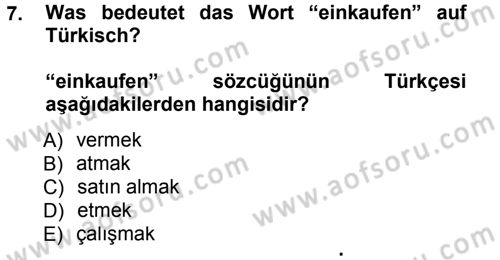 Almanca 1 Dersi 2014 - 2015 Yılı Tek Ders Sınav Soruları 7. Soru