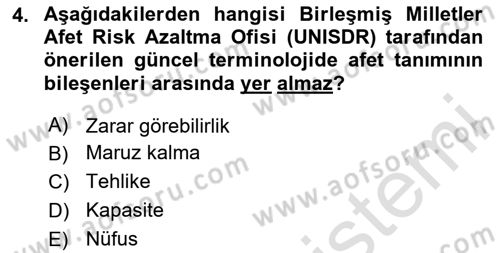 Afet Yönetimi 2 Dersi 2024 - 2025 Yılı (Vize) Ara Sınav Soruları 4. Soru