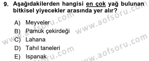 Beslenmenin Temel İlkeleri Dersi 2016 - 2017 Yılı (Vize) Ara Sınav Soruları 9. Soru