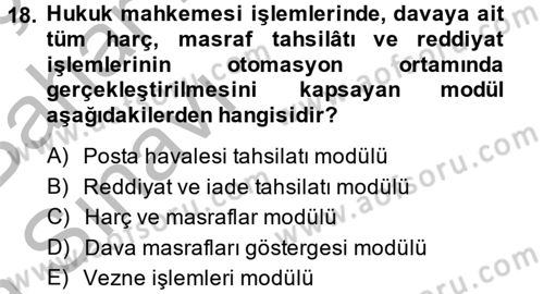 Ulusal Yargı Ağı Projesi 2 Dersi 2014 - 2015 Yılı (Vize) Ara Sınav Soruları 18. Soru
