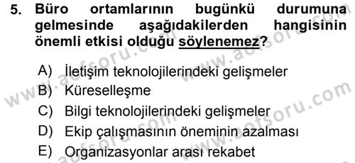 Büro Teknolojileri Dersi 2015 - 2016 Yılı (Vize) Ara Sınav Soruları 5. Soru