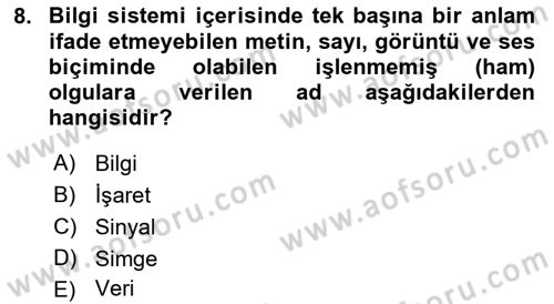 Büro Teknolojileri Dersi 2018 - 2019 Yılı (Final) Dönem Sonu Sınav Soruları 8. Soru