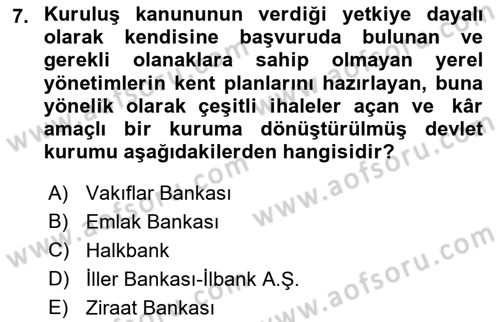 Kent, Planlama ve Afet Risk Yönetimi Dersi 2022 - 2023 Yılı (Vize) Ara Sınav Soruları 7. Soru