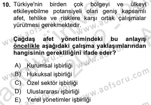 Afet Yönetimi 1 Dersi 2022 - 2023 Yılı (Vize) Ara Sınav Soruları 10. Soru