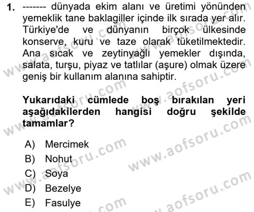 Gıda Coğrafyası Dersi 2023 - 2024 Yılı (Final) Dönem Sonu Sınav Soruları 1. Soru