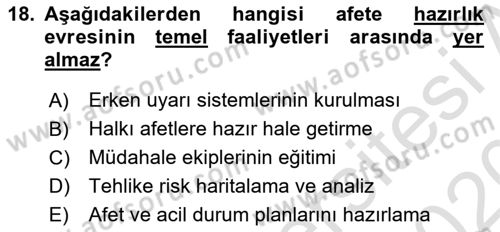 Afet Yönetimi 1 Dersi 2019 - 2020 Yılı (Vize) Ara Sınav Soruları 18. Soru