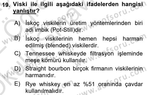 İçecek Bilgisi Dersi 2021 - 2022 Yılı Yaz Okulu Sınav Soruları 19. Soru