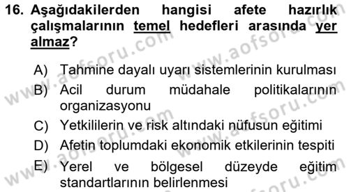 Afet Yönetimi 1 Dersi 2021 - 2022 Yılı (Vize) Ara Sınav Soruları 16. Soru