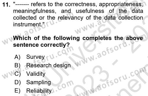 Research Methods Dersi 2023 - 2024 Yılı (Final) Dönem Sonu Sınav Soruları 11. Soru
