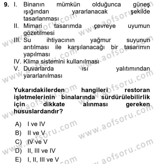 Gastronomi Ve Sürdürülebilirlik Dersi 2023 - 2024 Yılı Yaz Okulu Sınav Soruları 9. Soru