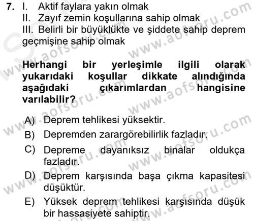Kent, Planlama ve Afet Risk Yönetimi Dersi 2017 - 2018 Yılı (Final) Dönem Sonu Sınav Soruları 7. Soru