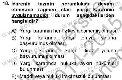 İdari Yargı Dersi 2014 - 2015 Yılı (Final) Dönem Sonu Sınav Soruları 18. Soru