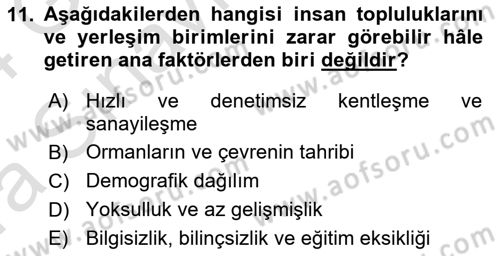 Acil Durum Ve Afet Yönetimi Planları Dersi 2023 - 2024 Yılı (Vize) Ara Sınav Soruları 11. Soru