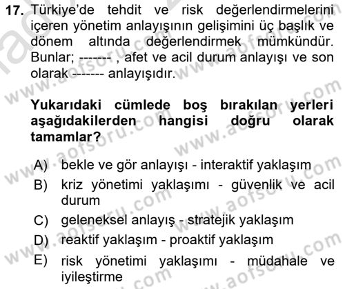 Afet Risk Azaltma Politikaları Dersi 2023 - 2024 Yılı (Vize) Ara Sınav Soruları 17. Soru