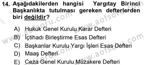 Kalem Mevzuatı Dersi 2017 - 2018 Yılı (Final) Dönem Sonu Sınav Soruları 14. Soru