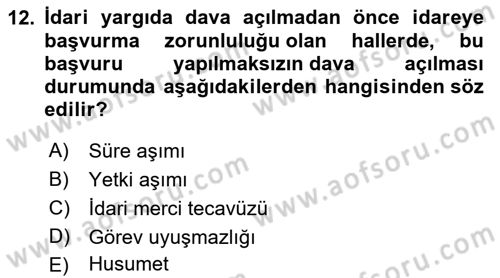 İdari Yargı Dersi 2022 - 2023 Yılı Yaz Okulu Sınav Soruları 12. Soru