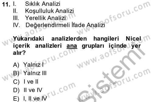 Uluslararası İlişkilerde Araştırma Yöntemleri Dersi 2014 - 2015 Yılı (Final) Dönem Sonu Sınav Soruları 11. Soru