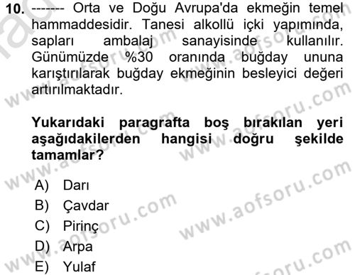 Gıda Coğrafyası Dersi 2017 - 2018 Yılı (Vize) Ara Sınav Soruları 10. Soru