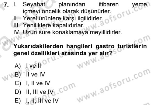 Gastronominin Temelleri Dersi 2023 - 2024 Yılı (Vize) Ara Sınav Soruları 7. Soru