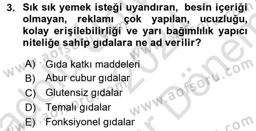 Yemek Sosyolojisi Dersi 2024 - 2025 Yılı (Final) Dönem Sonu Sınav Soruları 3. Soru
