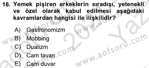 Yemek Sosyolojisi Dersi 2021 - 2022 Yılı Yaz Okulu Sınav Soruları 16. Soru
